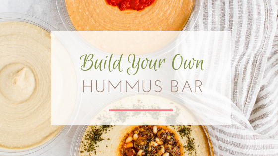 build your own hummus bar